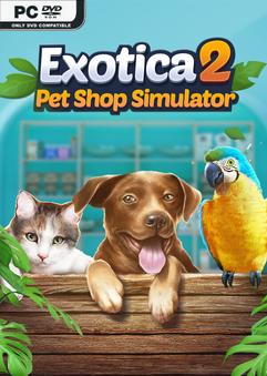 Exotica 2 Pet Shop Simulator v1.1.7.5