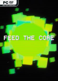 Feed The Core Build 23000932