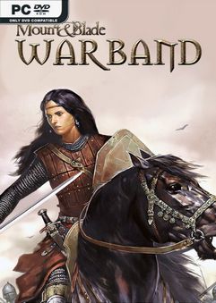 Mount and Blade Warband v2.072
