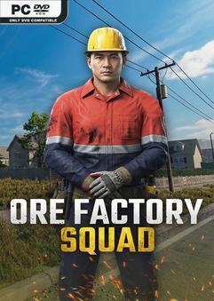 Ore Factory Squad-GoldBerg