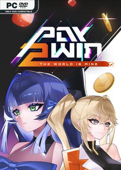 Pay 2 Win The World is Mine Build 23967877