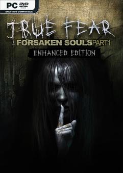 True Fear Forsaken Souls Part 1 v2.0.22.618